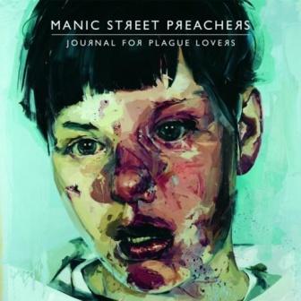 Manic Street Preachers: Journal for Plague Lovers